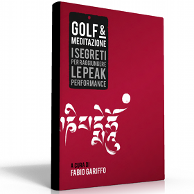 Fabio Gariffo, Golf & Meditazione